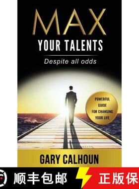 预订 Max Your Talents: Despite All Odds [9780692853986]