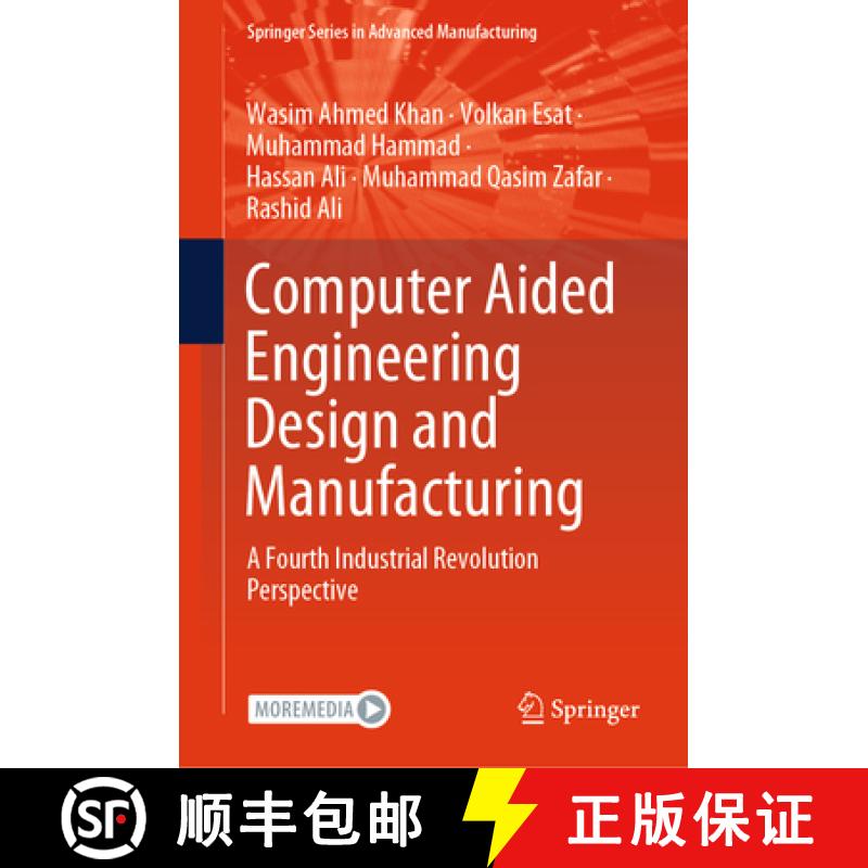 【3-4周达】Computer Aided Engineering Design and Manufacturing: A Fourth Industrial Revolution Perspe... [9783031771057]