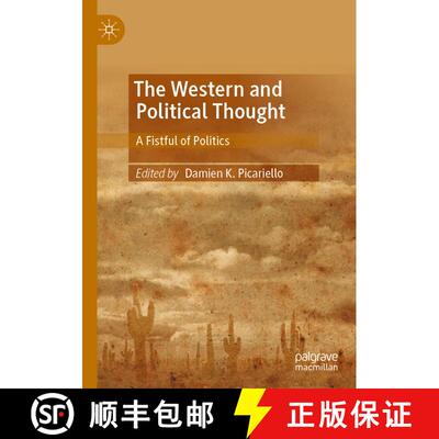 【3-4周达】The Western and Political Thought: A Fistful of Politics [9783031272868]