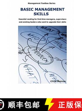 【3-4周达】Basic Management Skills: Essential Reading for First Time Manager, Supervisors and Existin... [9780956495907]