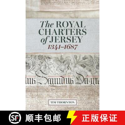 【3-4周达】精装 The Royal Charters of Jersey, 1341–1687 [9781837651214]
