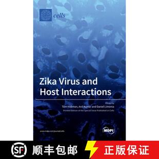 【3-4周达】Zika Virus and Host Interactions [9783039439492]