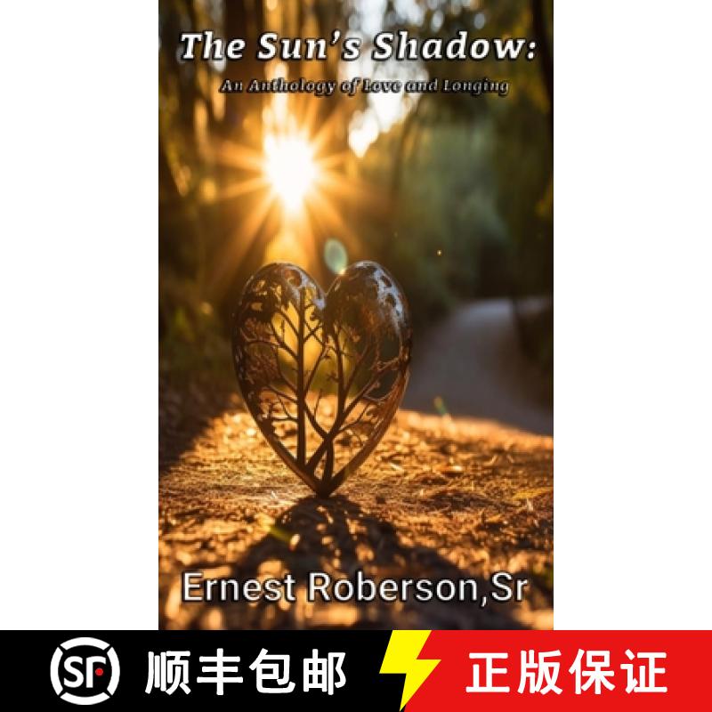 【2-3周达】The Sun's Shadow:   An Anthology of Love and Longing [9798889900108]