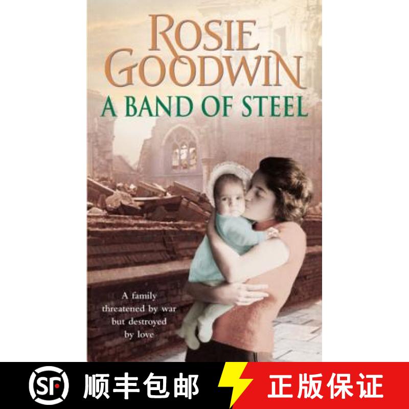 【3-4周达】Band of Steel: A family threatened by war but destroyed by love... [9780755353927]