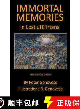 【3-4周达】Immortal Memories In Lost utk'Irtana [9798201064860]