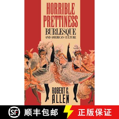 预订 Horrible Prettiness – Burlesque and American Culture [9780807843161]