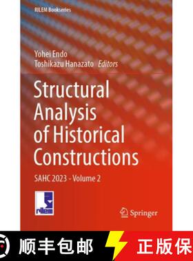 【3-4周达】Structural Analysis of Historical Constructions: SAHC 2023 - Volume 2 [9783031394522]