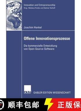 【3-4周达】Offene Innovationsprozesse : Die kommerzielle Entwicklung von Open-Source-Software [9783835009783]
