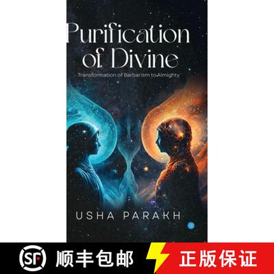 【3-4周达】Purification of Divine - Transformation of Barbarism to Almighty [9789358197204]