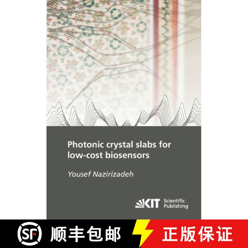 【4周达】Photonic crystal slabs for low-cost biosensors [9783866445598]