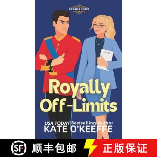 【3-4周达】Royally Off-Limits: A Sweet Royal Enemies to Lovers RomCom [9781991378309]