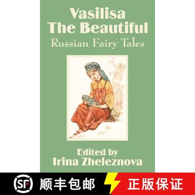 【2-3周达】Vasilisa the Beautiful: Russian Fairy Tales [9781410101877]