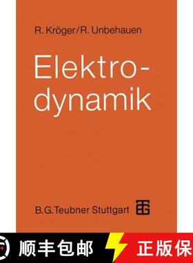 【3-4周达】Elektrodynamik : Einführung für Physiker und Ingenieure [9783519130314]