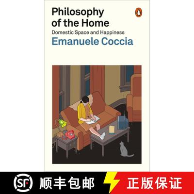 【3-4周达】Philosophy of the Home : Domestic Space and Happiness [9781802061017]
