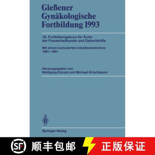 【3-4周达】Gießener Gynäkologische Fortbildung 1993: 18. Fortbildungskurs für Ärzte der Frauenhei... [9783540569497]