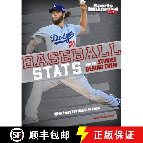 预订 Baseball STATS and the Stories Behind Them: What Every Fan Needs to Know [9781491482155]