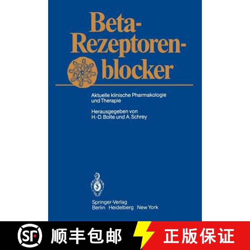【3-4周达】Beta-Rezeptorenblocker : Aktuelle klinische Pharmakologie und Therapie [9783642683688]