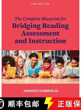 【3-4周达】The Complete Blueprint for Bridging Reading Assessment and Instruction [9781793568786]