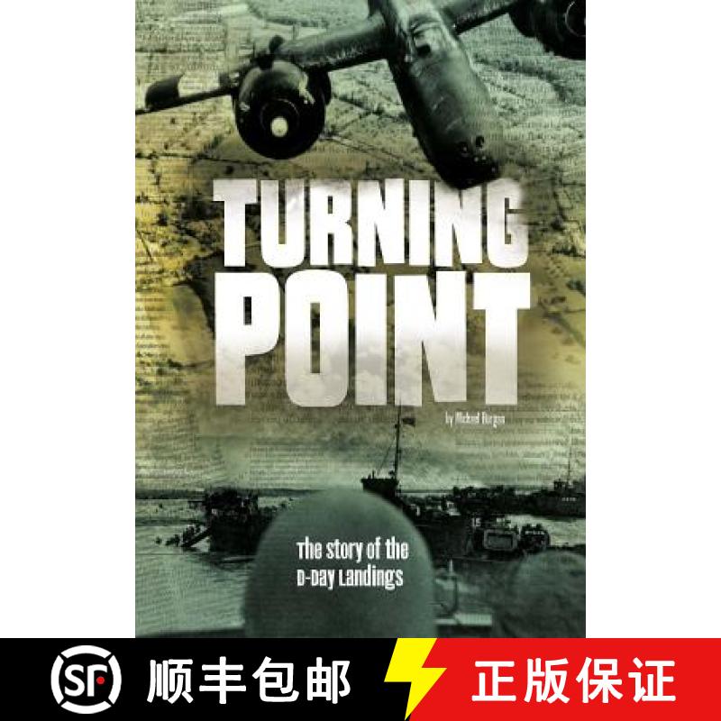 预订 Turning Point: The Story of the D-Day Landings [9781515736110]
