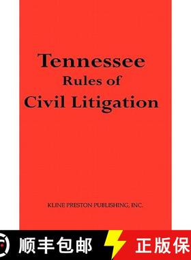 预订 Tennessee Rules of Civil Litigation [9780981953199]