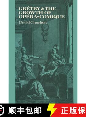 【3-4周达】Gr Try and the Growth of Op Ra-Comique [9780521158817]