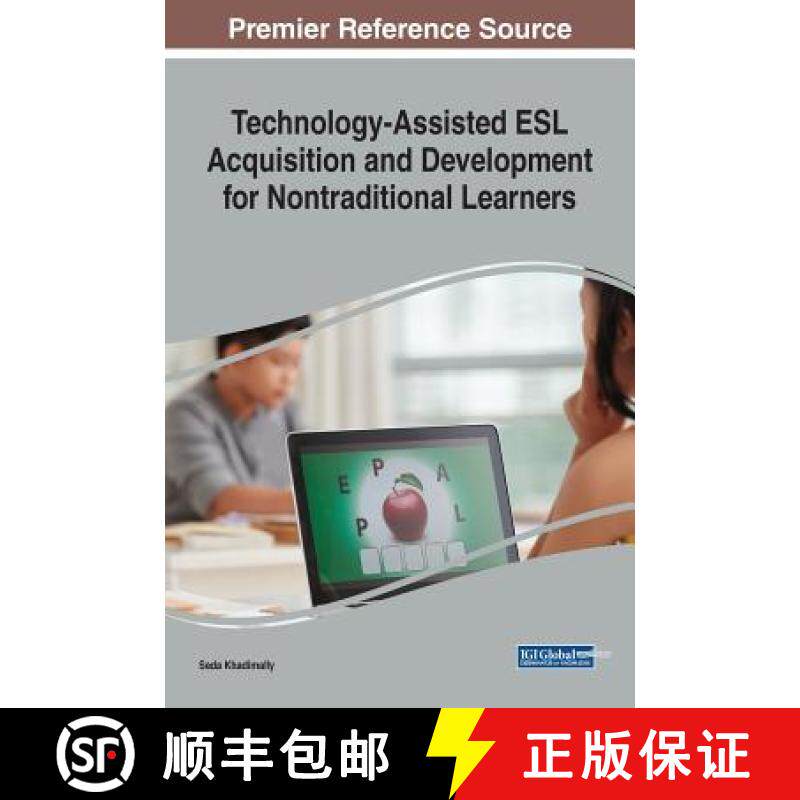 【3-4周达】Technology-Assisted ESL Acquisition and Development for Nontraditional Learners [9781522532231]