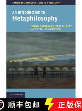 【3-4周达】Introduction to Metaphilosophy: - An Introduction to Metaphilosophy [9780521175982]
