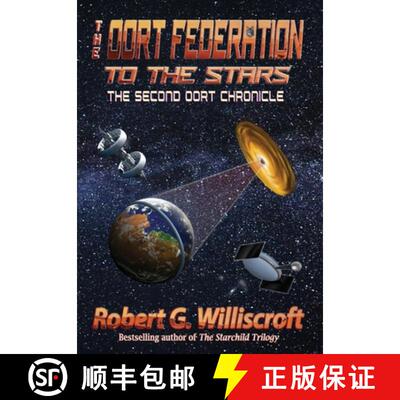 【3-4周达】The Oort Federation: To the Stars: The Second Oort Chronicle [9781947893313]