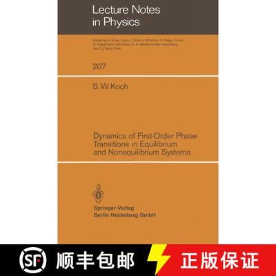 【3-4周达】Dynamics of First-Order Phase Transitions in Equilibrium and Nonequilibrium Systems [9783540133797]