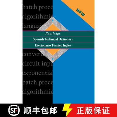 【3-4周达】Routledge Spanish Technical Dictionary Diccionario Tecnico Ingles: Volume 1: Spanish-Engli... [9780415431040]