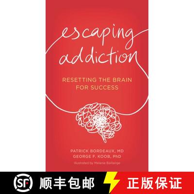 【3-4周达】精装 Escaping Addiction : Resetting the Brain for Success [9781538180747]