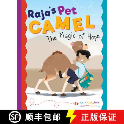 预订 Raja's Pet Camel: The Magic of Hope [9781733035941]