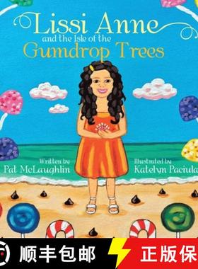 【3-4周达】Lissi Anne and the Isle of the Gumdrop Trees [9781648585234]