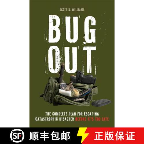 【3-4周达】Bug Out: The Complete Plan for Escaping a Catastrophic Disaster Before It's Too Late [9781646049455]