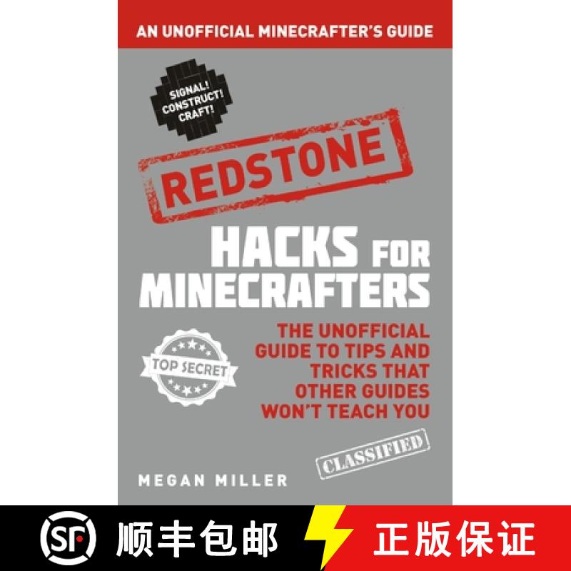 【3-4周达】Hacks for Minecrafters: Redstone: An Unofficial Minecrafters Guide [9781408869642]
