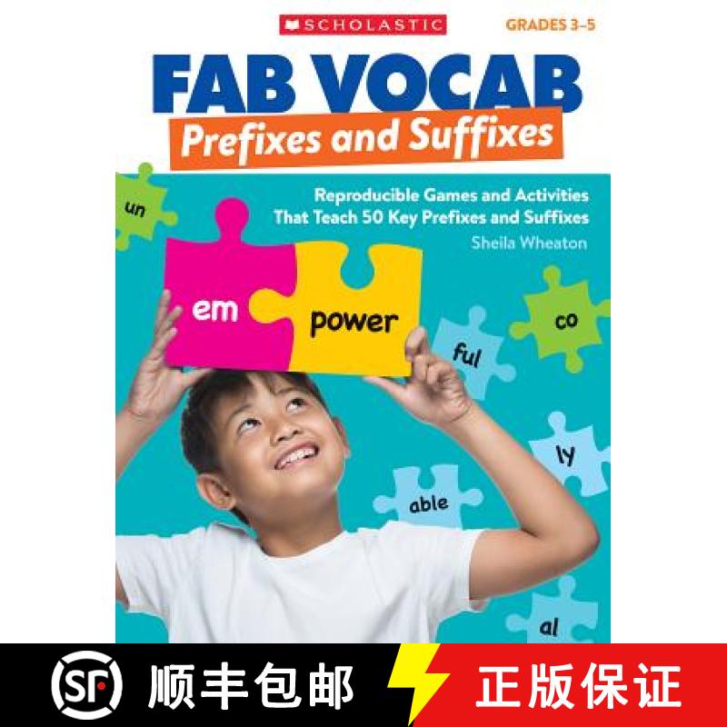 【4周达】Fab Vocab: Prefixes and Suffixes: Reproducible Games and Activities That Teach 50 Key Prefix... [9781338153651]