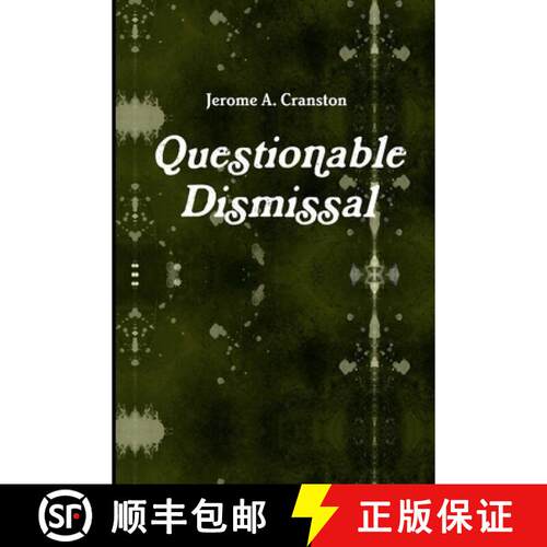 【3-4周达】Questionable Dismissal [9781312792180]