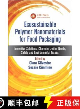 【3-4周达】Ecosustainable Polymer Nanomaterials for Food Packaging : Innovative Solutions, Characteri... [9789004207370]
