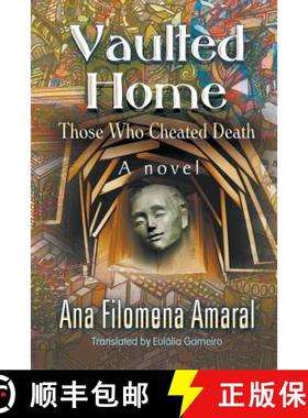 【3-4周达】Vaulted Home: Those Who Cheated Death [9781625168214]