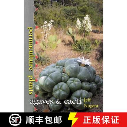 【3-4周达】Permaculture Plants: agaves and cacti [9780958636704]