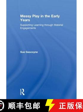 【3-4周达】Messy Play in the Early Years: Supporting Learning Through Material Engagements [9780815377122]