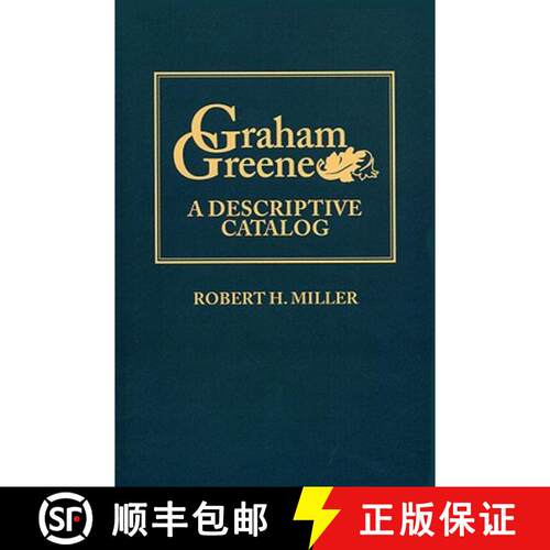 【3-4周达】Graham Greene: A Descriptive Catalog [9780813193038]