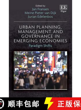 【3-4周达】Urban Planning, Management and Governance in Emerging Economies: Paradigm Shifts: Paradigm... [9781800883833]
