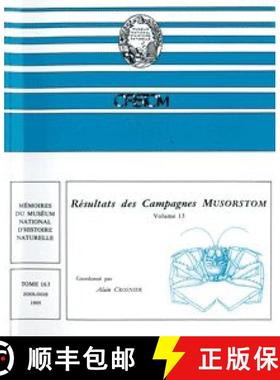 预订 Résultats Des Campagnes Musorstom, Volume 13 [9782856532249]