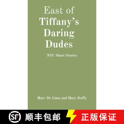 【3-4周达】East of Tiffany's Daring Dudes: NYC Short Stories [9798218058609]