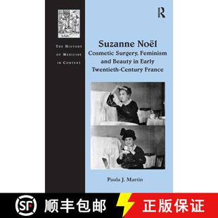 Cosmetic Twentieth Surgery 65533; Suzanne Century Early Feminism France Beauty No& 4周达 9781032929248 and