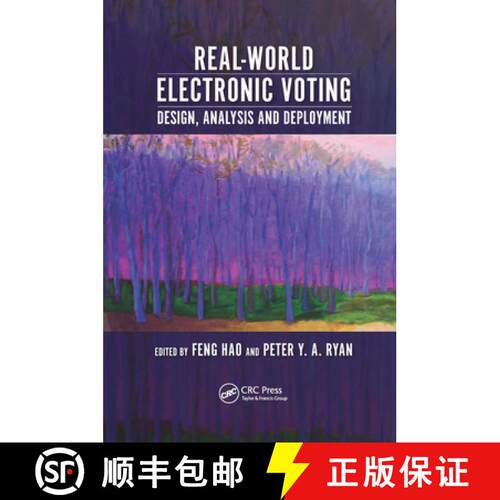 【3-4周达】Real-World Electronic Voting: Design, Analysis and Deployment [9780367658212]