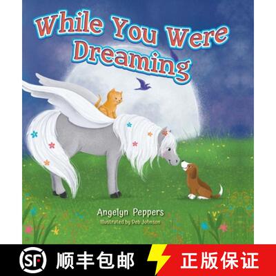 【3-4周达】精装 While You Were Dreaming [9798822927186]