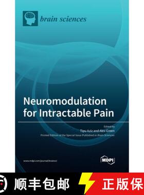 【3-4周达】Neuromodulation for Intractable Pain [9783039369508]