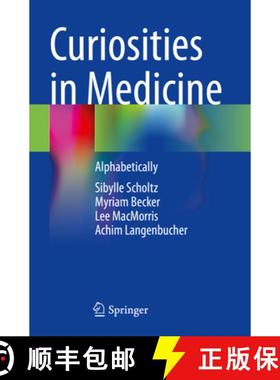 【3-4周达】Curiosities in Medicine: Alphabetically [9783031140044]